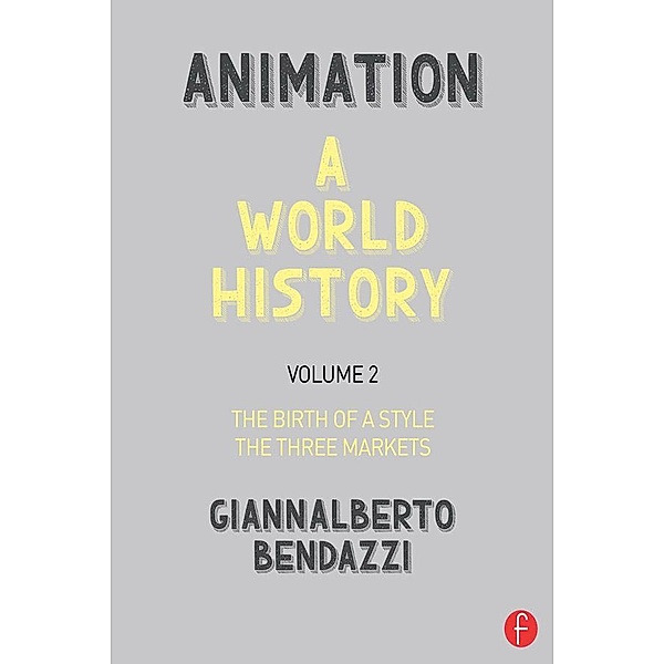 Animation: A World History, Giannalberto Bendazzi