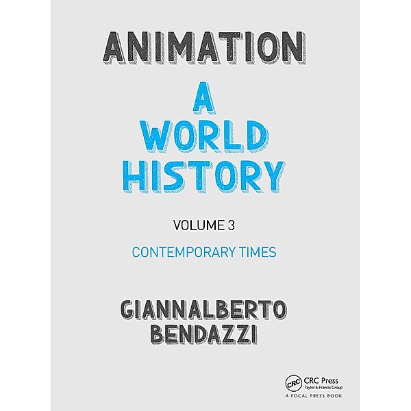Animation: A World History, Giannalberto Bendazzi