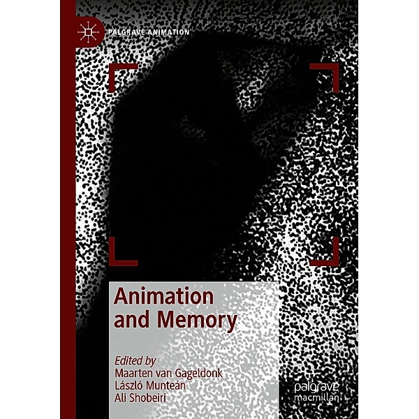 Animation and Memory / Palgrave Animation
