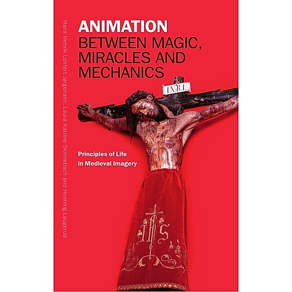 Animation between Magic, Miracles and Mechanics, Hans Henrik Lohfert Jørgensen, Laura Katrine Skinnebach, Henning Laugerud