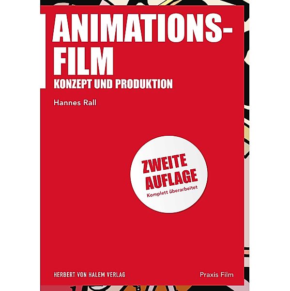 Animationsfilm / Praxis Film Bd.77, Hannes Rall