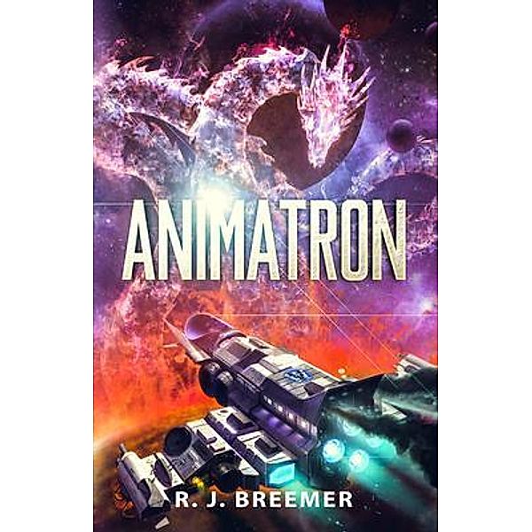 Animatron / Masterdom Bd.1, R. J. Breemer