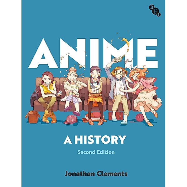 Anime, Jonathan Clements