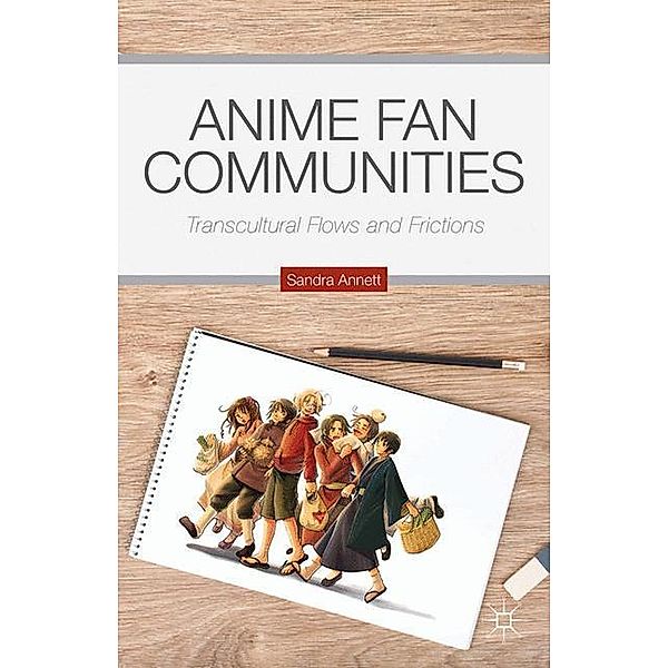 Anime Fan Communities, S. Annett