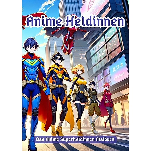 Anime Heldinnen, Maxi Pinselzauber