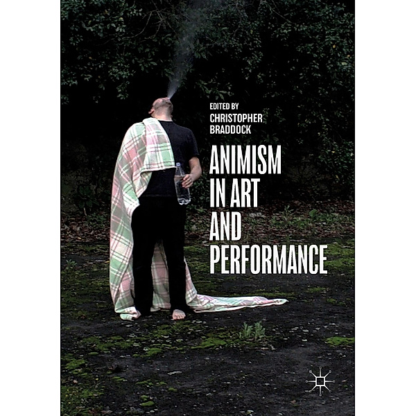 Animism in Art and Performance