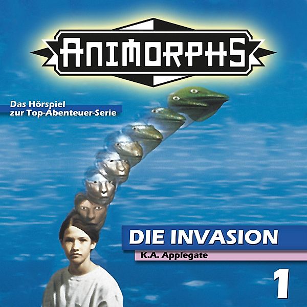 Animorphs - 1 - Die Invasion, Katherine Applegate, Peter Mennigen