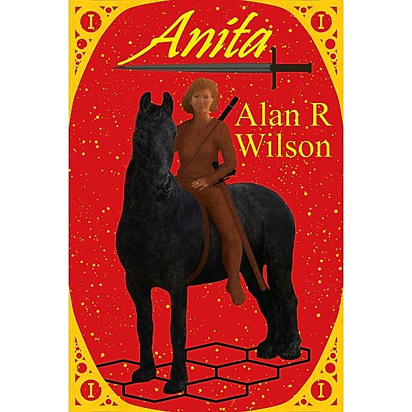 Anita (Anita Histories, #1) / Anita Histories, Alan R Wilson