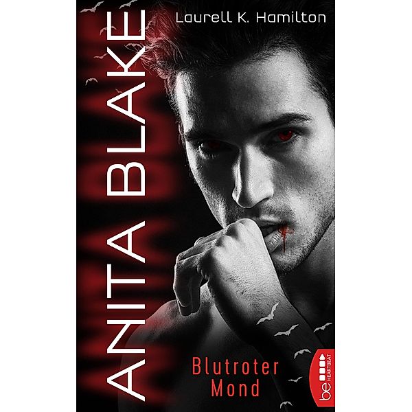 Anita Blake - Blutroter Mond / Vampire Hunter Bd.02, Laurell K. Hamilton