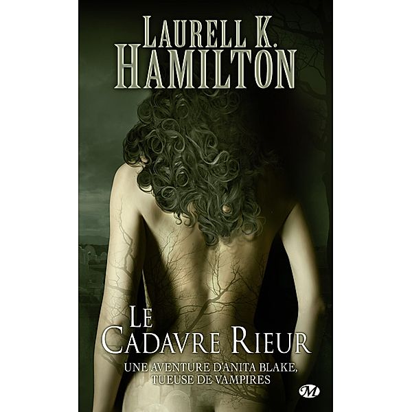 Anita Blake, T2 : Le Cadavre rieur / Anita Blake Bd.2, Laurell K. Hamilton
