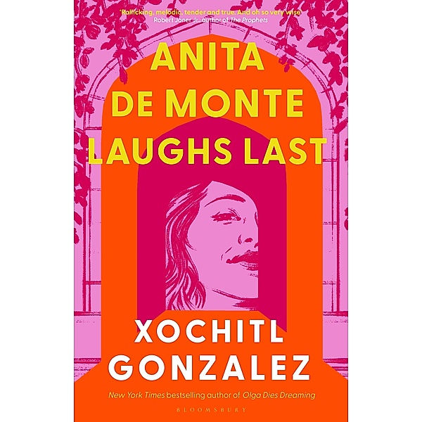 Anita de Monte Laughs Last, Xochitl Gonzalez