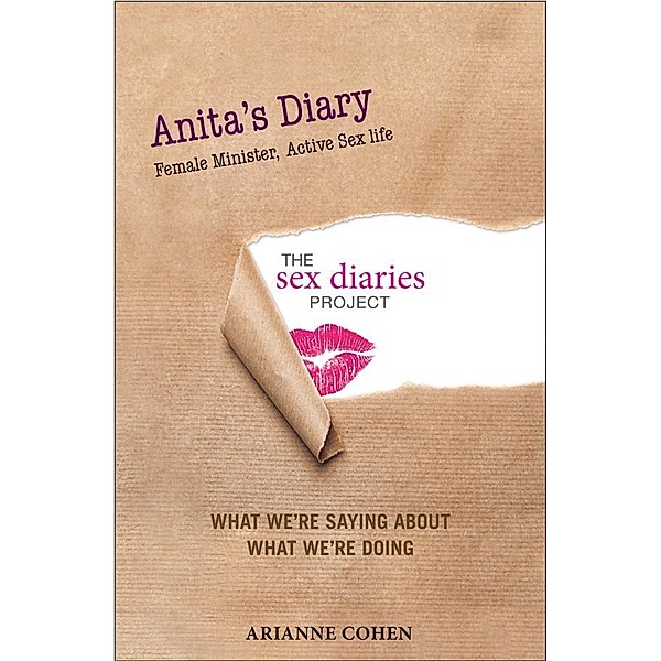 Anita's Diary - Female Minister, Active Sex Life, Arianne Cohen
