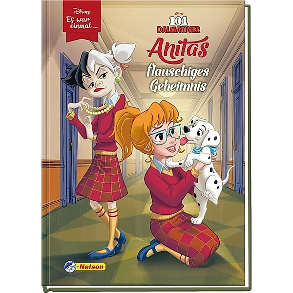 Anitas flauschiges Geheimnis (101 Dalmatiner) / Disney: Es war einmal Bd.4