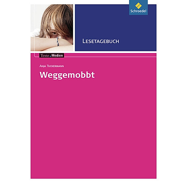 Anja Tuckermann: Weggemobbt, Lesetagebuch, Anja Tuckermann