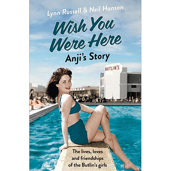 Anji's Story / Individual stories from WISH YOU WERE HERE! Bd.6, Lynn Russell, Neil Hanson