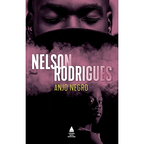 Anjo negro, Nelson Rodrigues