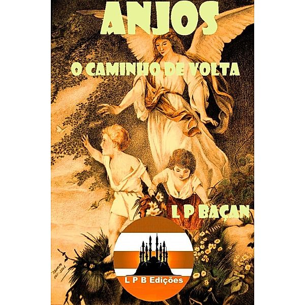 Anjos / Religião, L P Baçan