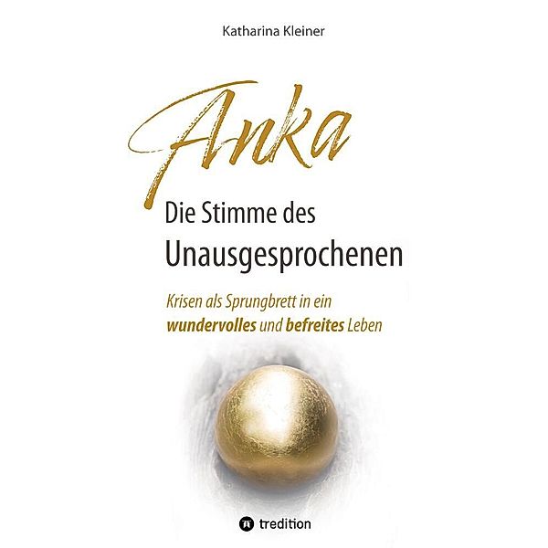 Anka - Die Stimme des Unausgesprochenen, Katharina Kleiner