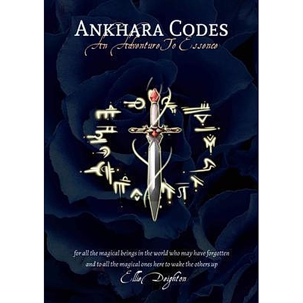 Ankhara Codes / Ankhara Codes Bd.1, Ellie Deighton