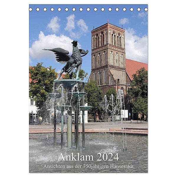 Anklam 2024 (Tischkalender 2024 DIN A5 hoch), CALVENDO Monatskalender, Konrad Weiss