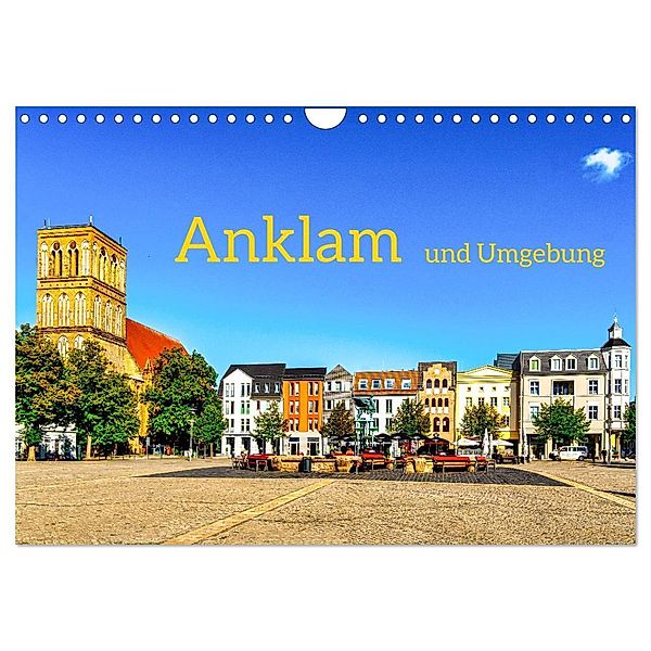 Anklam und Umgebung (Wandkalender 2024 DIN A4 quer), CALVENDO Monatskalender, Solveig Rogalski