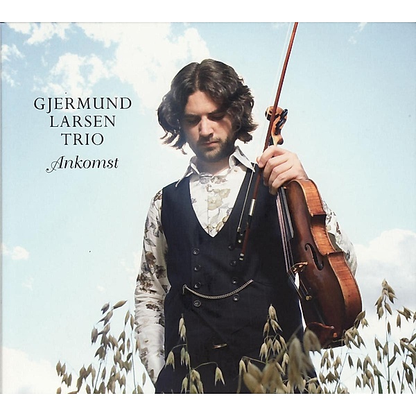Ankomst, Gjermund Larsen Trio