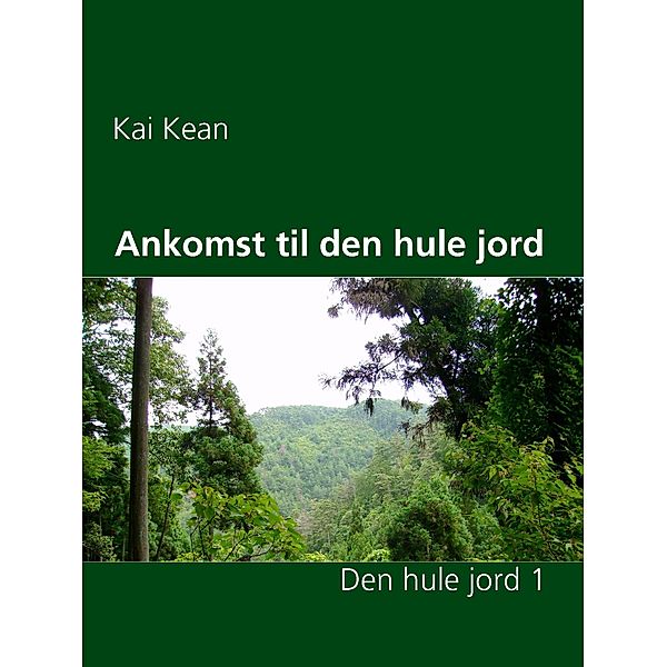 Ankomst til den hule jord, Kai Kean