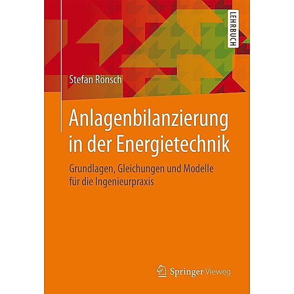 Anlagenbilanzierung in der Energietechnik, Stefan Rönsch