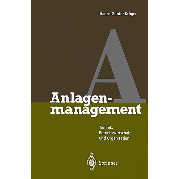 Anlagenmanagement, Hanns-Günter Krüger