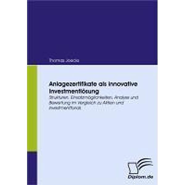 Anlagezertifikate als innovative Investmentlösung, Thomas Joecks