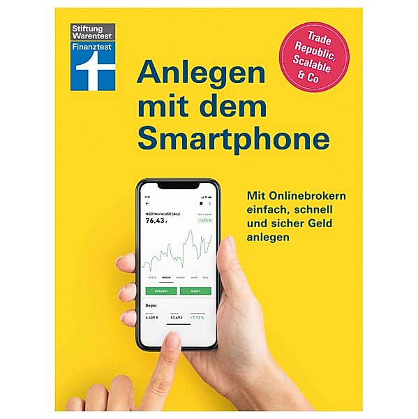 Anlegen mit dem Smartphone: Neobroker einrichten - alles über Aktien, Börse und ETF, Timo Halbe