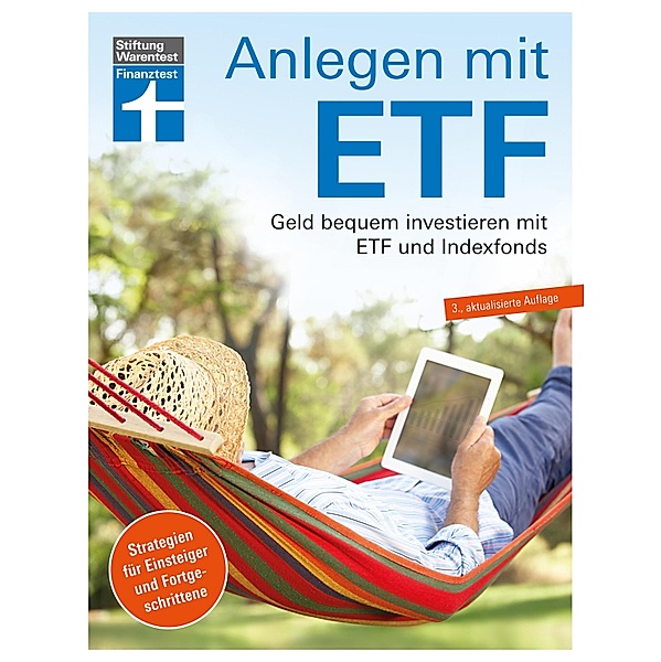 Anlegen mit ETF: Investieren statt Sparen. Vermögensaufbau  und Altersvorsorge leicht gemacht, Brigitte Wallstabe-Watermann, Antonie Klotz, Gisela Baur, Hans G. Linder