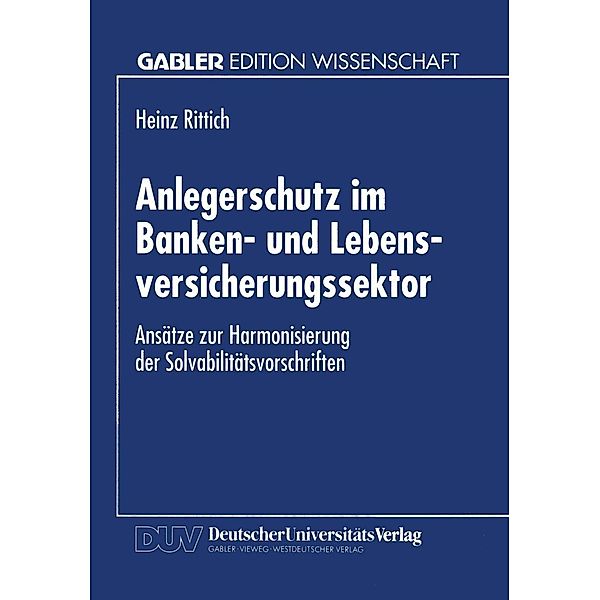 Anlegerschutz im Banken- und Lebensversicherungssektor