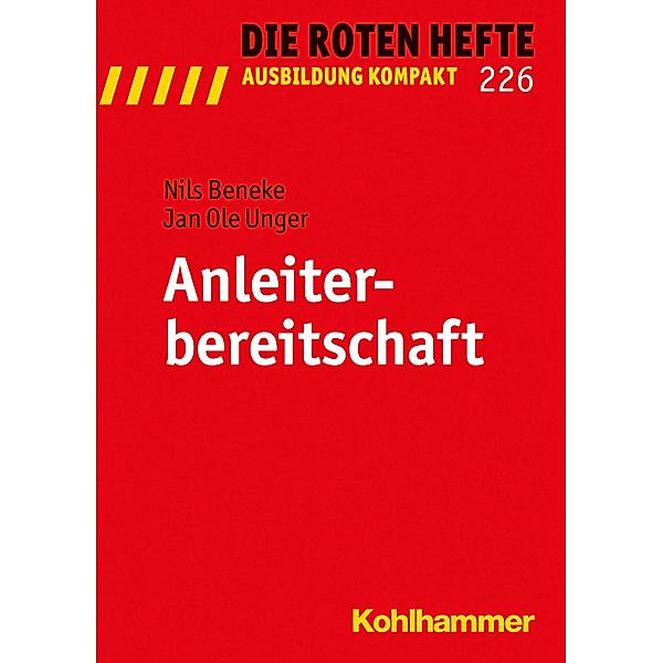 Anleiterbereitschaft, Jan O. Unger, Nils Beneke