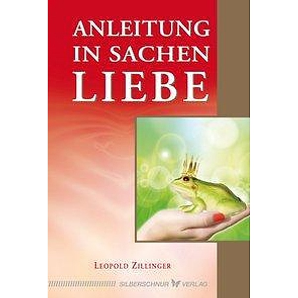 Anleitung in Sachen Liebe, Leopold Zillinger