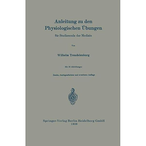 Anleitung zu den Physiologischen Übungen für Studierende der Medizin, Wilhelm Trendelenburg
