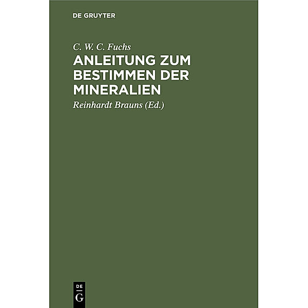 Anleitung zum Bestimmen der Mineralien, C. W. C. Fuchs