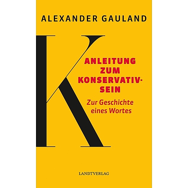 Anleitung zum Konservativsein, Alexander Gauland