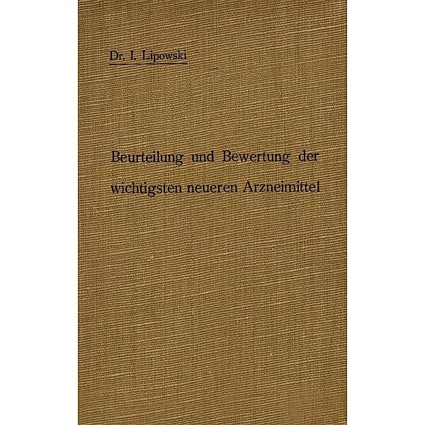 Anleitung zur Beurteilung und Bewertung der wichtigsten neueren Arzneimittel, I. Lipowski, H. Senator