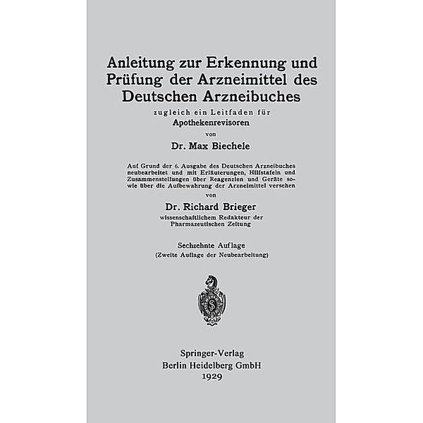 Anleitung zur Erkennung und Prüfung der Arzneimittel des Deutschen Arzneibuches, Max Biechele, Richard Brieger