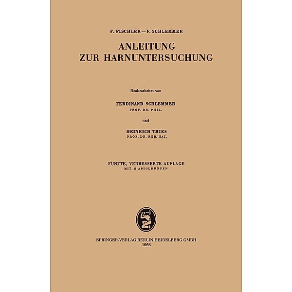 Anleitung zur Harnuntersuchung, Franz Fischler, Ferdinand Schlemmer