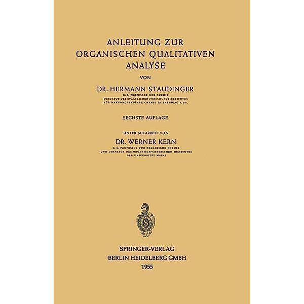Anleitung zur organischen qualitativen Analyse, Hermann Staudinger