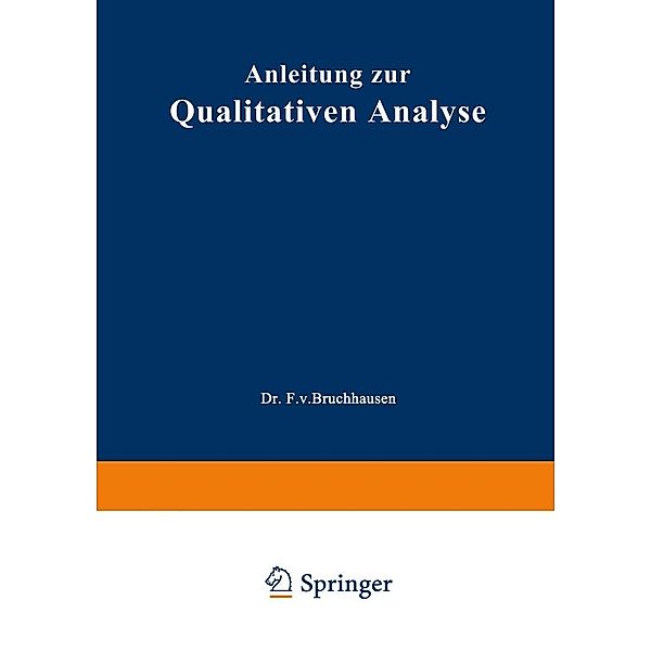 Anleitung zur Qualitativen Analyse, Ernst Schmidt, Johannes Gadamer