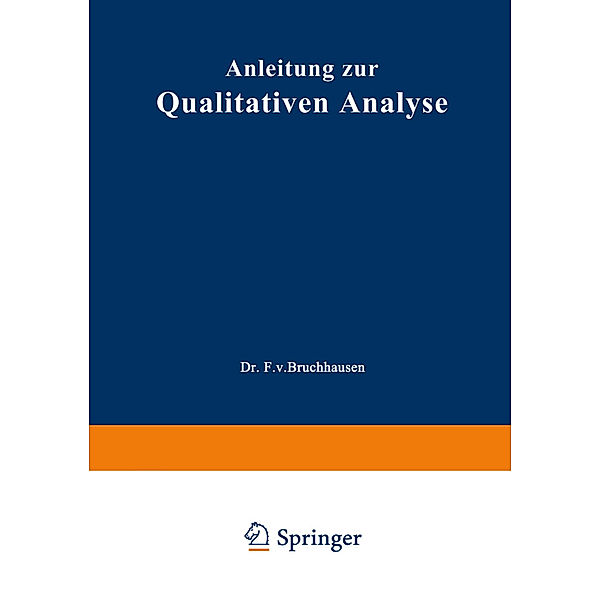 Anleitung zur Qualitativen Analyse, Ernst Schmidt, Johannes Gadamer