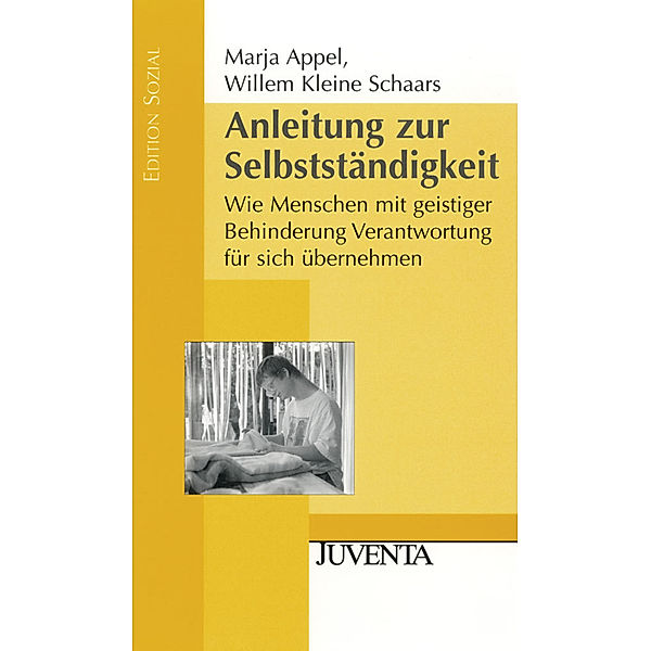 Anleitung zur Selbstständigkeit, Marja Appel, Willem Kleine Schaars