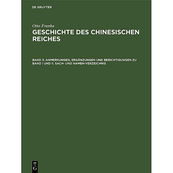 Anmerkungen, Ergänzungen und Berichtigungen zu Band I und II. Sach- und Namen-Verzeichnis, Otto Franke