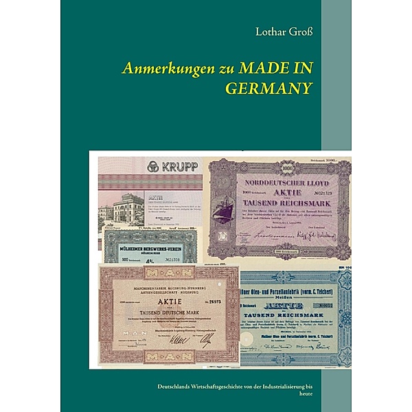 Anmerkungen zu Made in Germany, Lothar Groß