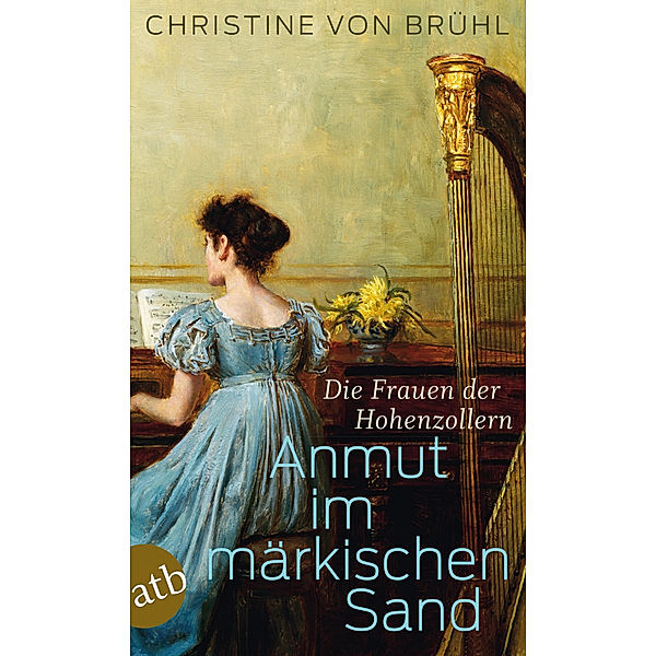 Anmut im märkischen Sand, Christine von Brühl