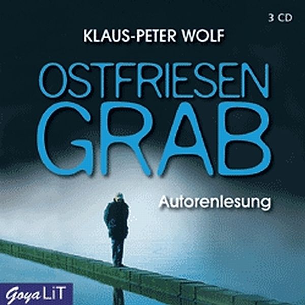 Ann Kathrin Klaasen ermittelt - 3 - Ostfriesengrab, Klaus-Peter Wolf