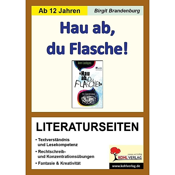 Ann Ladiges 'Hau ab, du Flasche!', Literaturseiten, Birgit Brandenburg